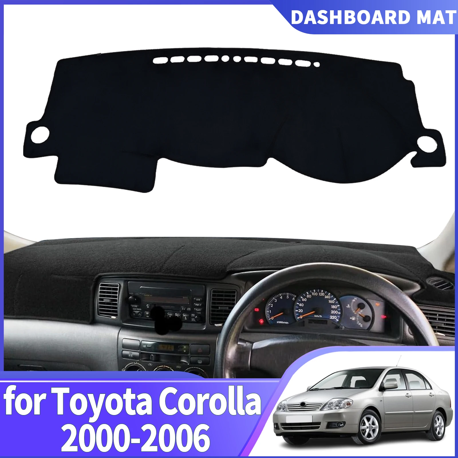 

fit for Toyota Corolla E120 E130 2000-2007 Car DashMat Sunshade Dashmat Dashboard Cover Pad Protective Carpet Accessories