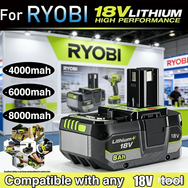 

For RYOBI high-performance Lithium ion Battery 18V 6Ah 8Ah with No Memory Effect And low Self Discharge For All Tool P108, P107
