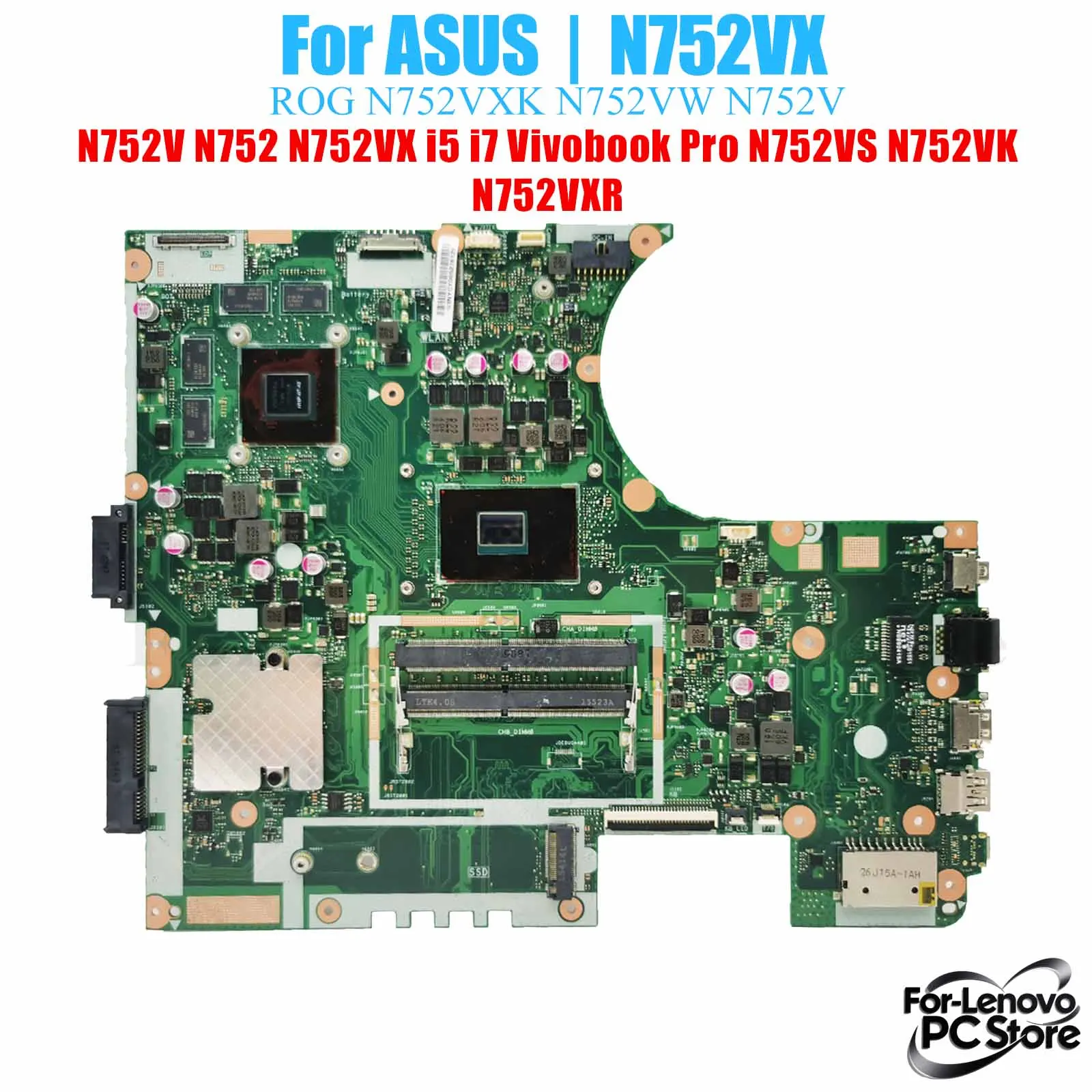 

N752VX For ASUS Vivobook Pro N752VS N752VK N751VX N753VX N752VL Notebook Motherboard Laptop Mainboard