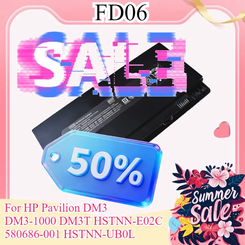 

11.1V 7000mAh High Capacity FD06 Laptop Battery For HP Pavilion DM3 DM3-1000 DM3T HSTNN-E02C 580686-001 HSTNN-UB0L