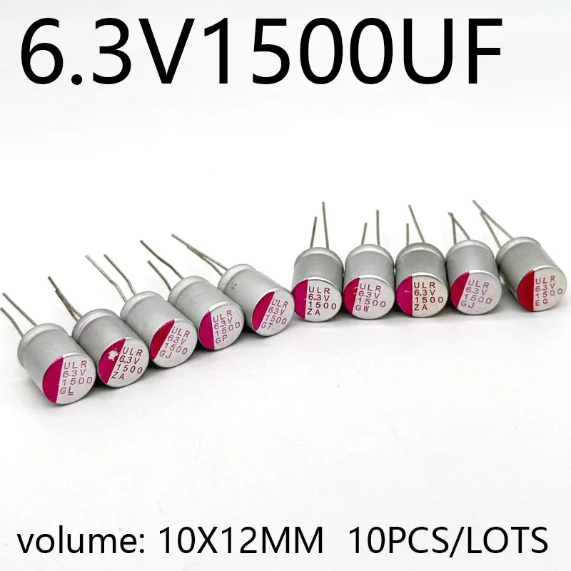 10PCS/LOTS  6.3V1500UF microfarad 10×12 DIP solid electrolytic capacitor 1500 microfarad 6.3V 10×12mm solid capacitor