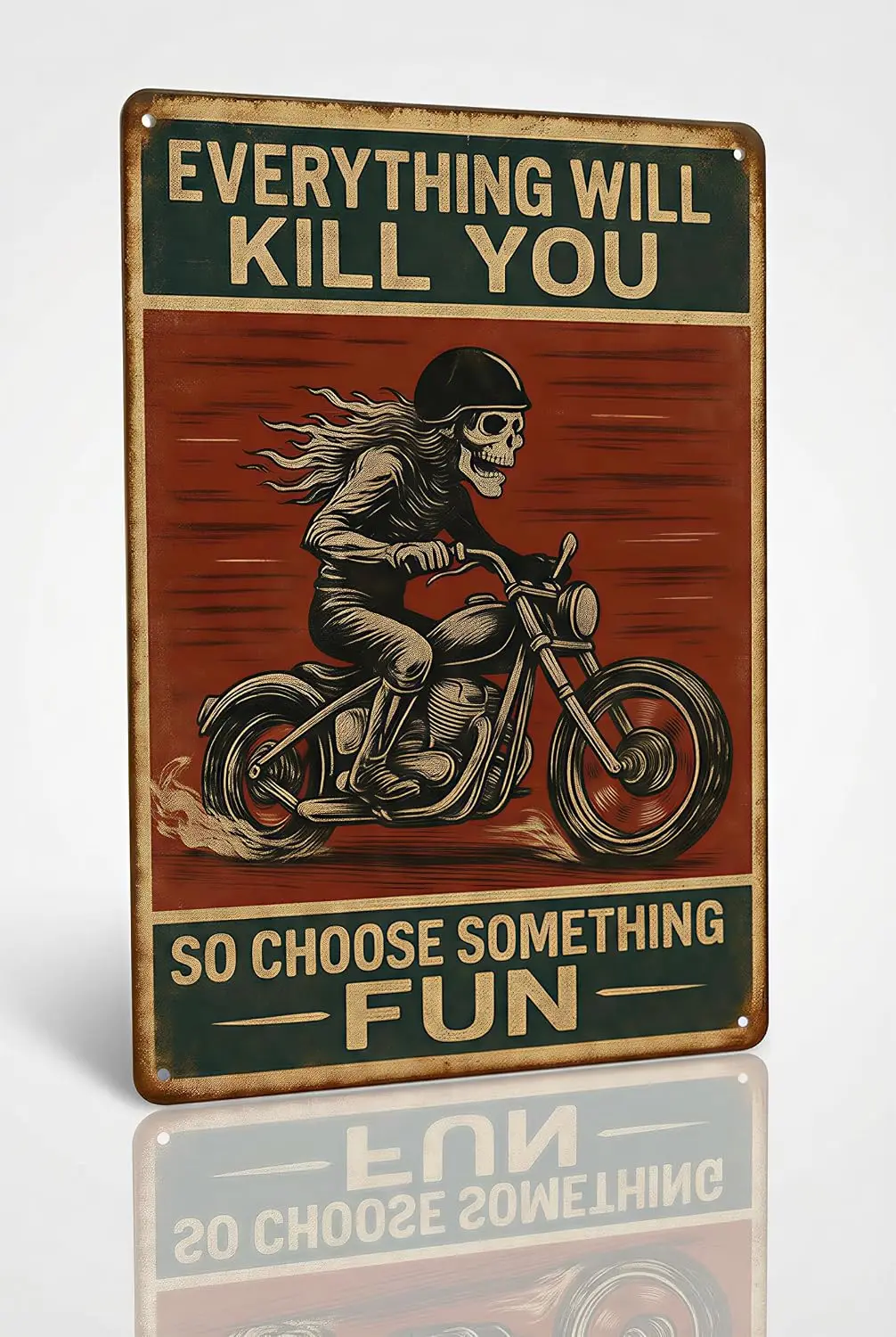 Biker Tin Sign Skeleton Rider Wall Decor Garage Bar Man Cave Everything Will Kill You So Choose Something Fun Motorcycle Gift