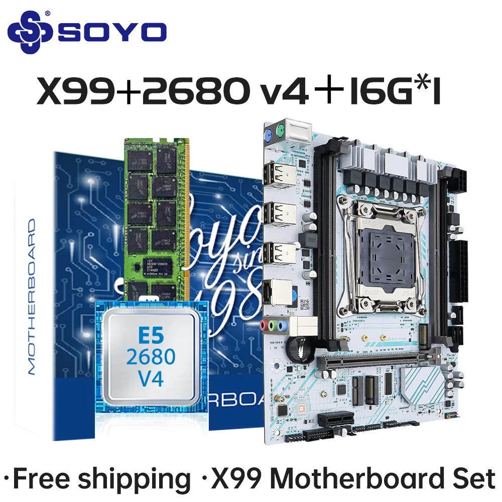 

X99 Motherboard LGA 2011-3 Set Kit Xeon E5 2680 V4 CPU Processor 16G DDR4 REG ECC RAM Memory M.2 NAME For Computer SOYO