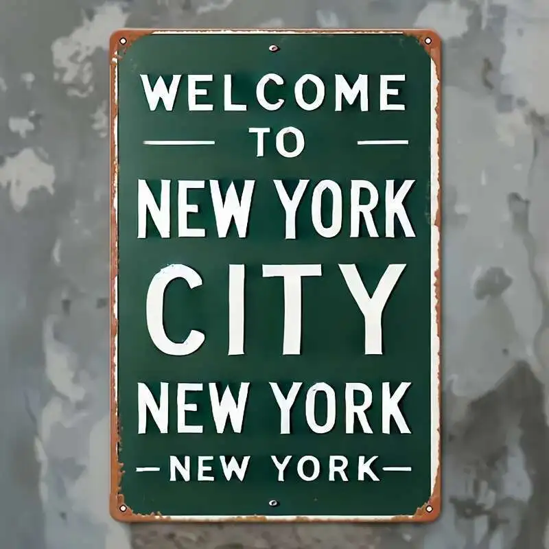 New York City Welcome Sign  Metal Tin Wall Art 7.8x 11.8  New York City Decoration, with Pre-Riveted Holes, Easy to Install, Su