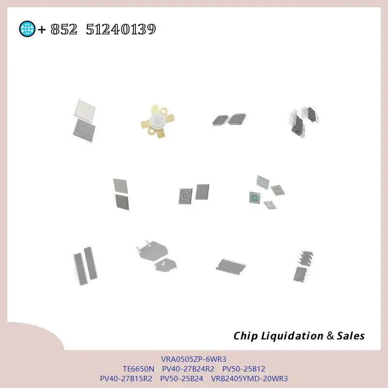 chip-circuito-integrado-chip-mcu-vra0505zp-6wr3-te6650n-pv40-27b24r2-pv50-25b12-pv40-27b15r2-pv50-25b24-vrb2405ymd-20wr3