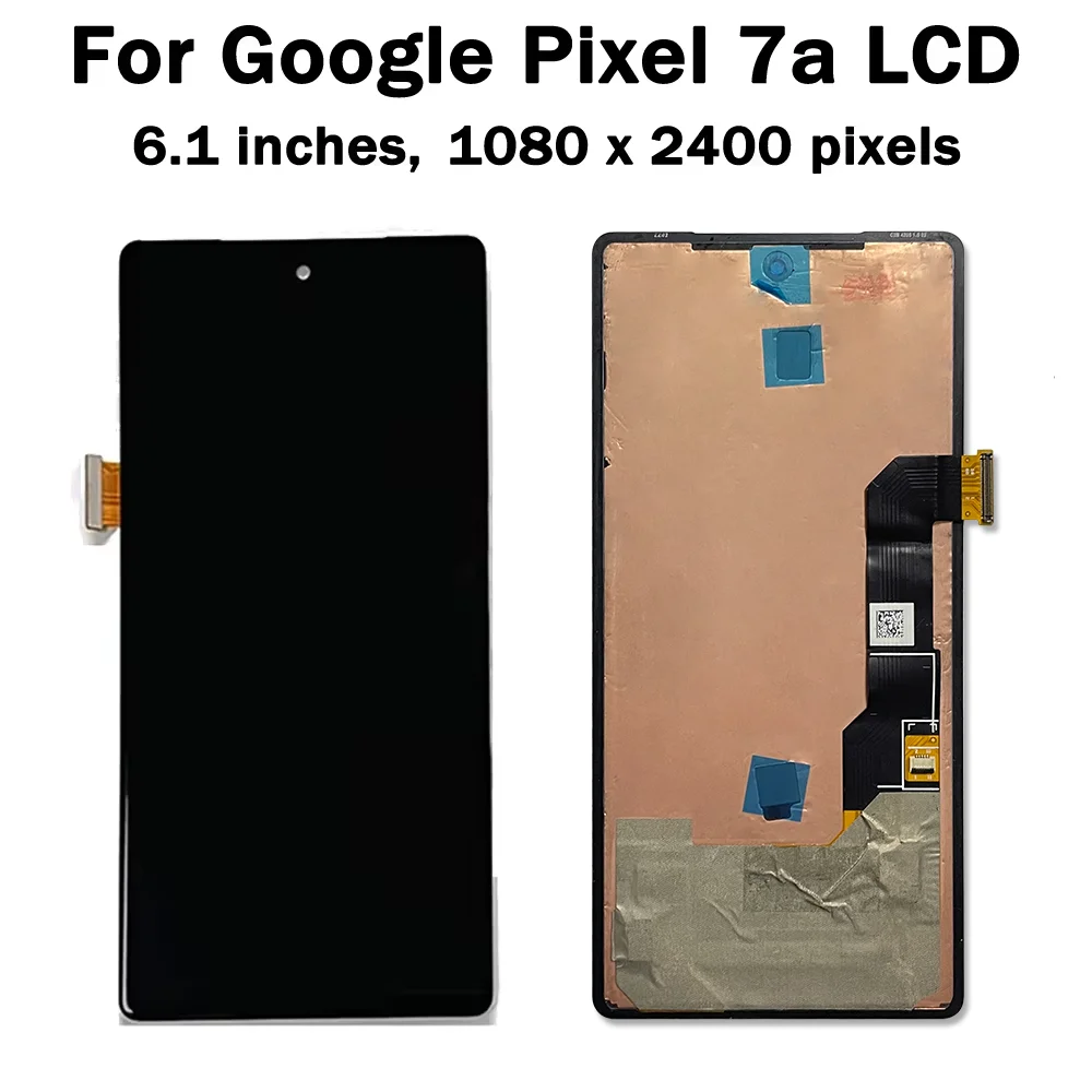 6.1“inch 90Hz For Google Pixel 7a LCD Screen Display Touch Panel Digitizer For Google Pixel 7A GWKK3 GHL1X G0DZQ G82U8 LCD