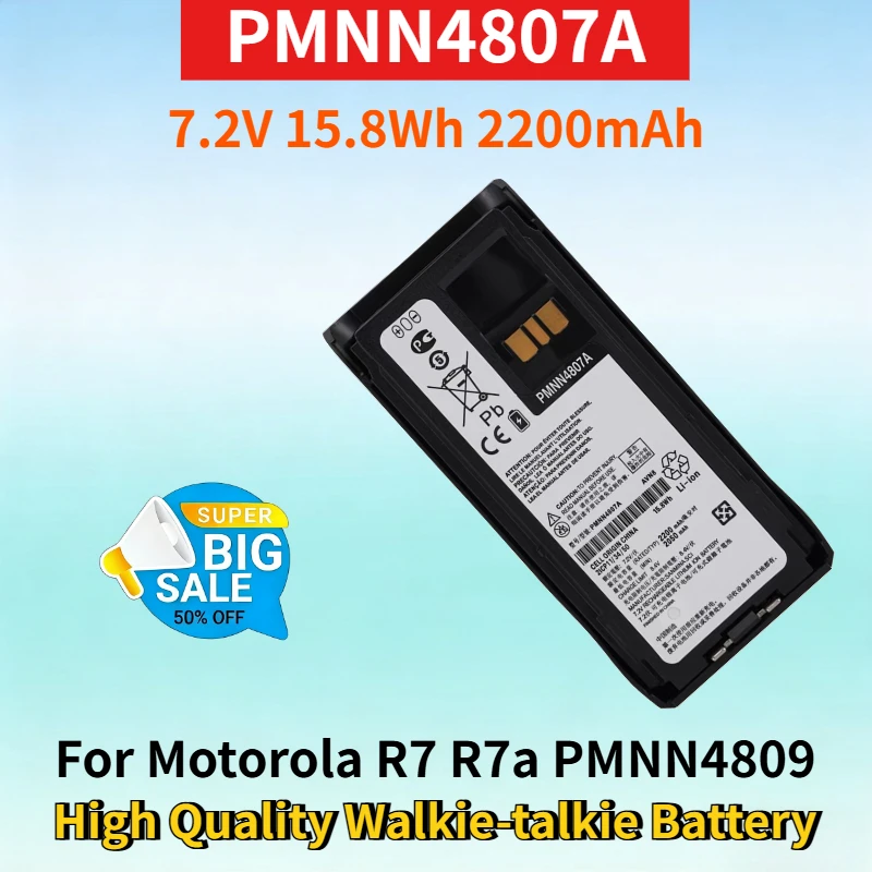

New PMNN4807A 7.2V 15.8Wh 2200mAh Rechargeable Battery for Motorola R7 R7a PMNN4809 PMNN4810 High Quality Walkie-talkie Battery