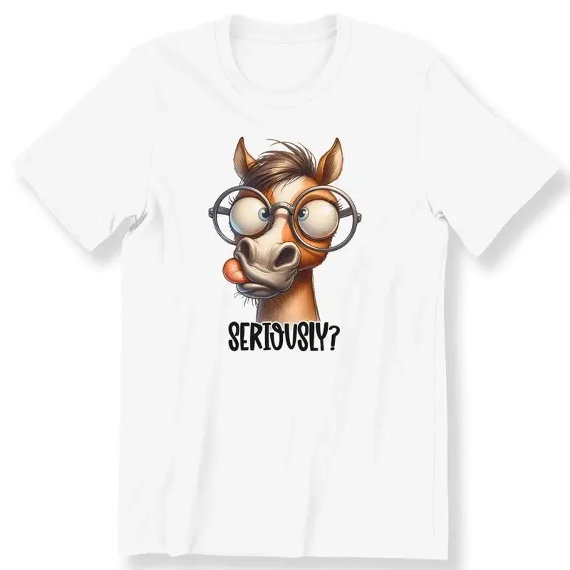 28 Funny Horse Seriously For Men And Women T shirt Slogan Lovers G