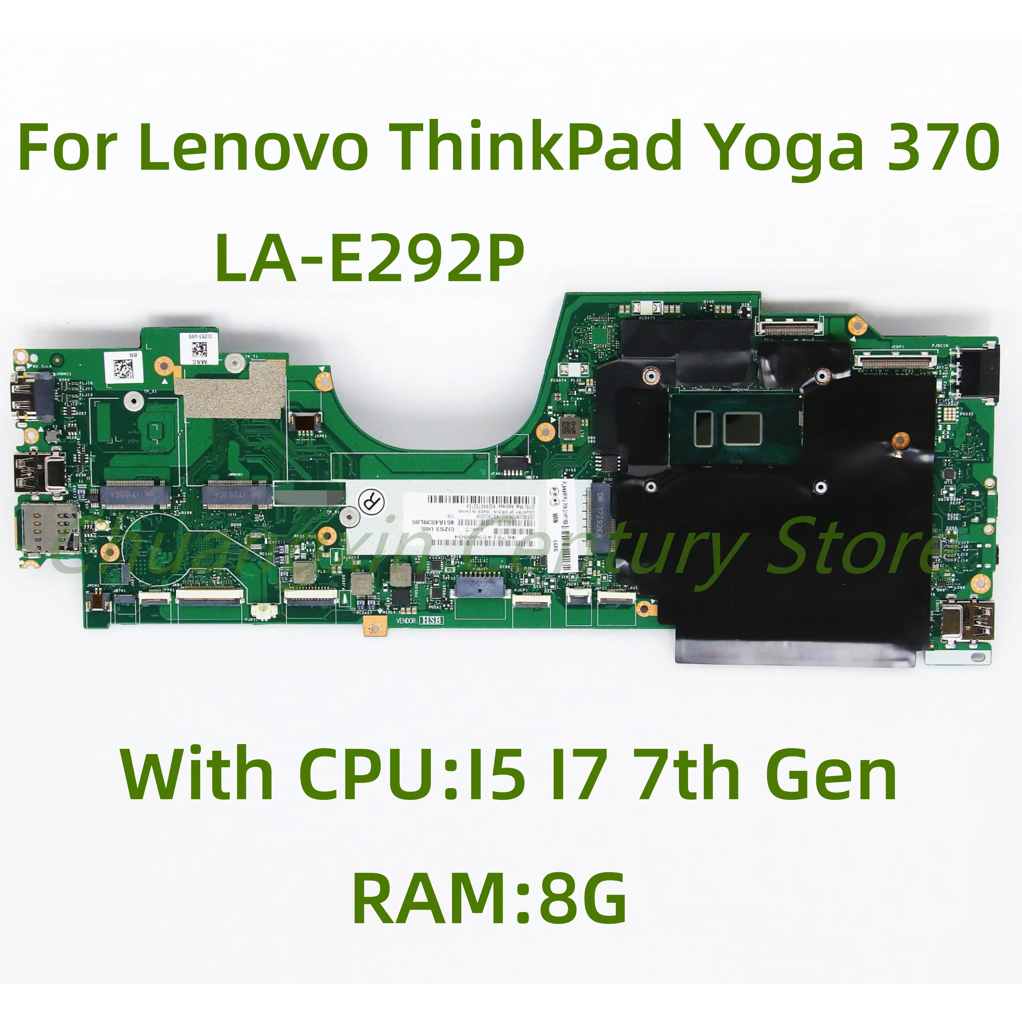 

Suitable for Lenovo ThinkPad Yoga 370 laptop motherboard LA-E292P with I5 I7 7th Gen CPU RAM: 8G 100% Tested Fully Work