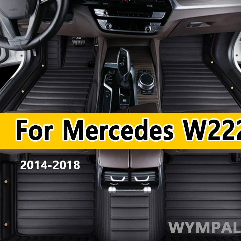 

Luxury Custom Automotive Car Floor Mats For Mercedes W222 2014 2015 2016 2017 2018 Auto Luxury Leather Men Women Car Mats Full