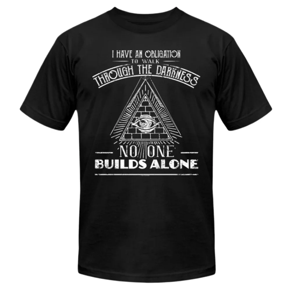 

No One Builds Alone. Masonic Symbol Freemason T-Shirt 100% Cotton O-Neck Short Sleeve Summer Casual Mens T-shirt Size S-3XL