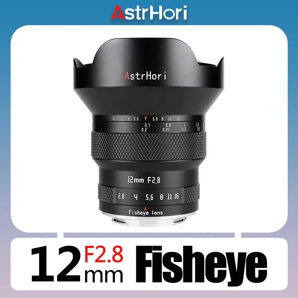 

AstrHori 12mm F2.8 Full Frame Manual Focus Fisheye Camera Lens for Starry Sky Photography with Sony E Nikon Z Canon RF L-mount
