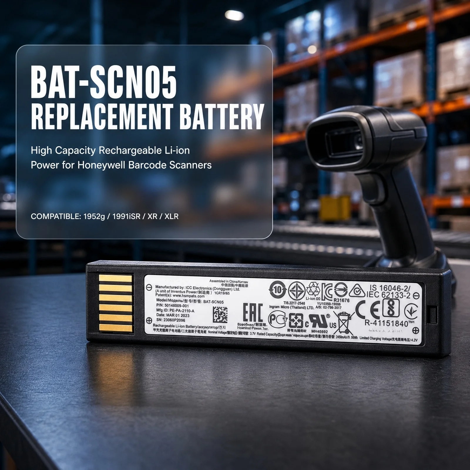 BAT-SCN05 3.7V 2450mAh Rechargeable Lithium Replacement Battery for Honeywell 1952g 1991iSR XR XLR Barcode Scanner