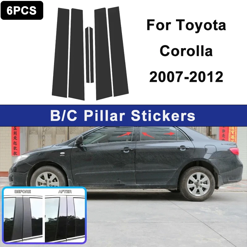 

For Toyota Corolla 2007-2012 Glossy Black PC Material Window Column Car Door Center B C Pillar Post Cover Trim Car Accessory