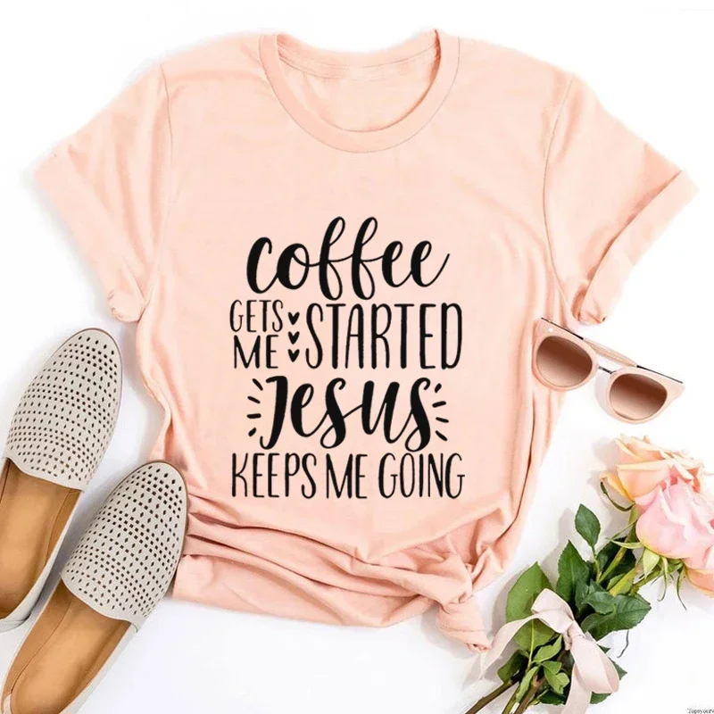 Coffee Gets Me Started Jesus Keeps Me Going Shirt Christian Graphic Tee Christian Shirts for Women 2021 Funny Christian Tees L