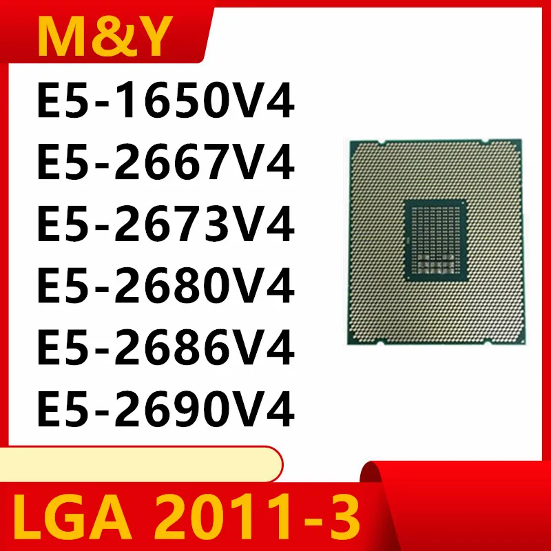 Xeon Gold 2690V4 2673V4 2680V4 1650V4 2667V4 2686V4 LGA 2011-3 X99 2667 V4 1650 V4 2673 V4 2690 V4 2680 V4 2686 V4