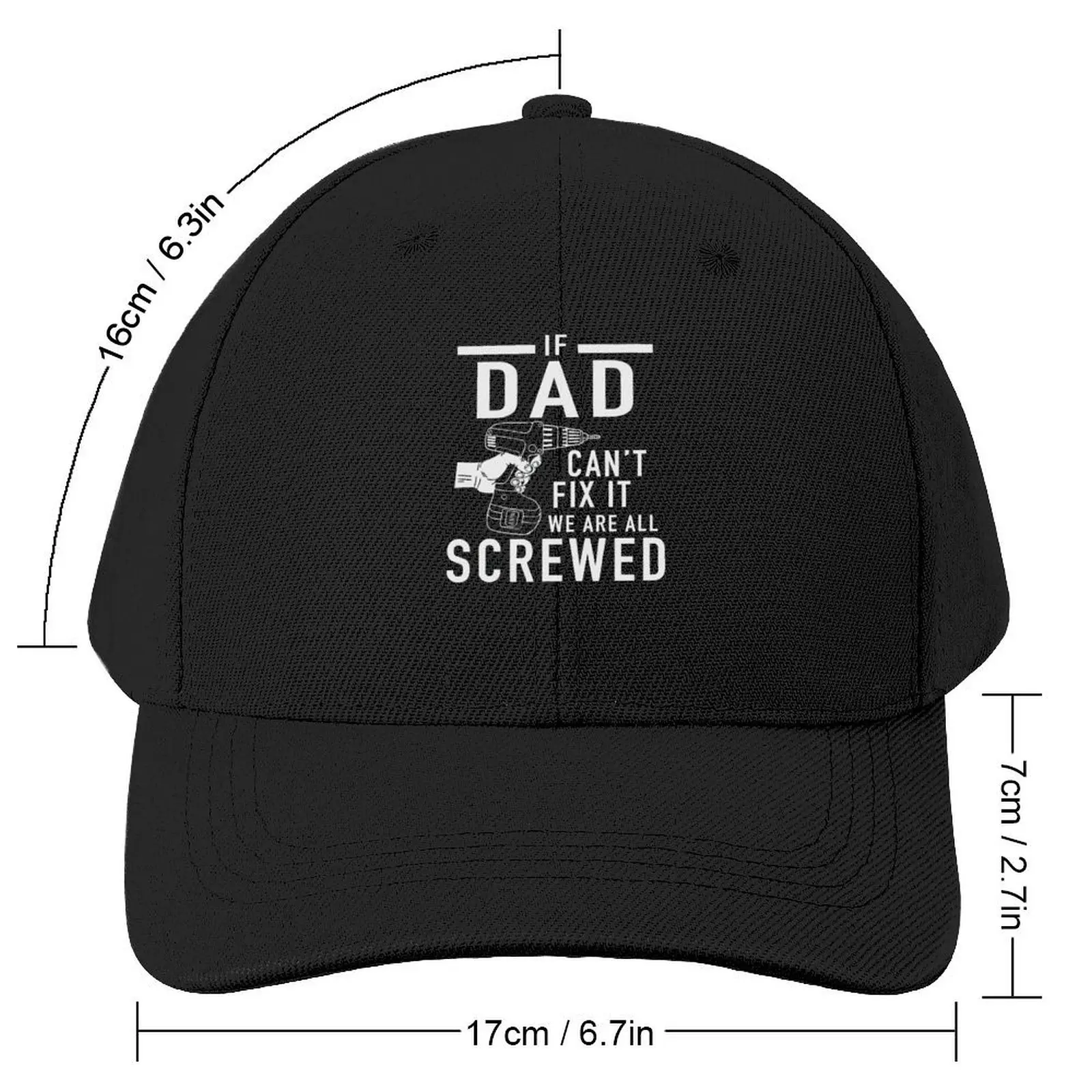 Funny Father's Day Gift If Dad Can't Fix It We Are All Screwed Baseball Cap Ball Cap funny hat western Hat Women's Men's