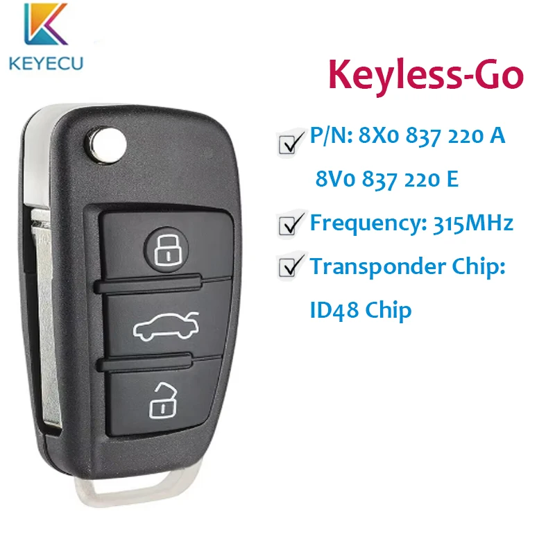 KEYECU Proximty Keyless-Go Smart Remote Key Fob for Audi A3 S3 2012 2013 2014 - 2017 8V0 837 220 E / 8X0 837 220 A 315MHz ID48