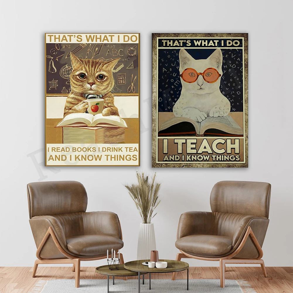 Vintage cat love poster, it's a cat, what do i do, books i read, i drink tea, cat teacher poster, things i know, tabby cat