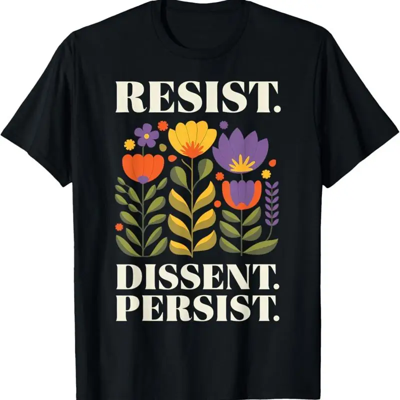 Vintage Resist Dissent Persist Floral Women'S T Shirt