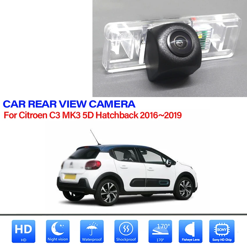 Rear View Camera For Citroen C3 MK3 5D hatchback 2016 2017 2018 2019 CCD Full HD Night Vision Reverse Backup Camera Waterproof