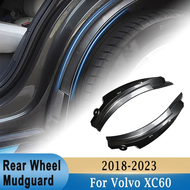 For Volvo XC60 2018-2023 Rear Wheel Fender Mudguards Inner Liners Mud Flap Guard High Quality PP Splash Anti Dust Cover