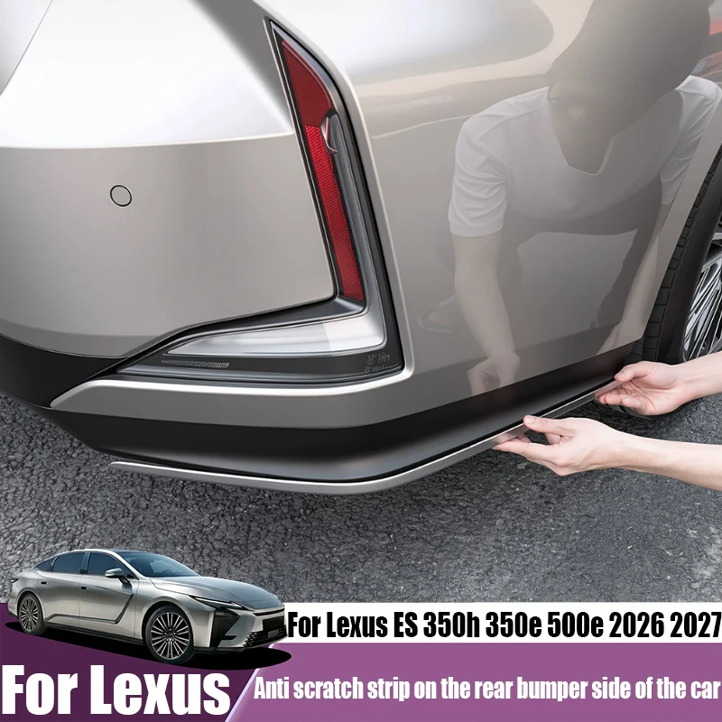 

Rear bumper side anti scratch strip car exterior decoration product modification parts For Lexus ES 350h 350e 500e 2026 2027