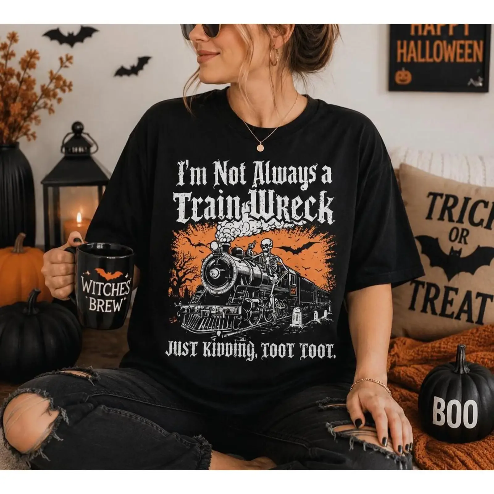 I'm Not Always A Train Wreck T Shirt Funny Skeleton Conductor Toot Halloween Railroad Spooky  vintage Washed Stylish Casual