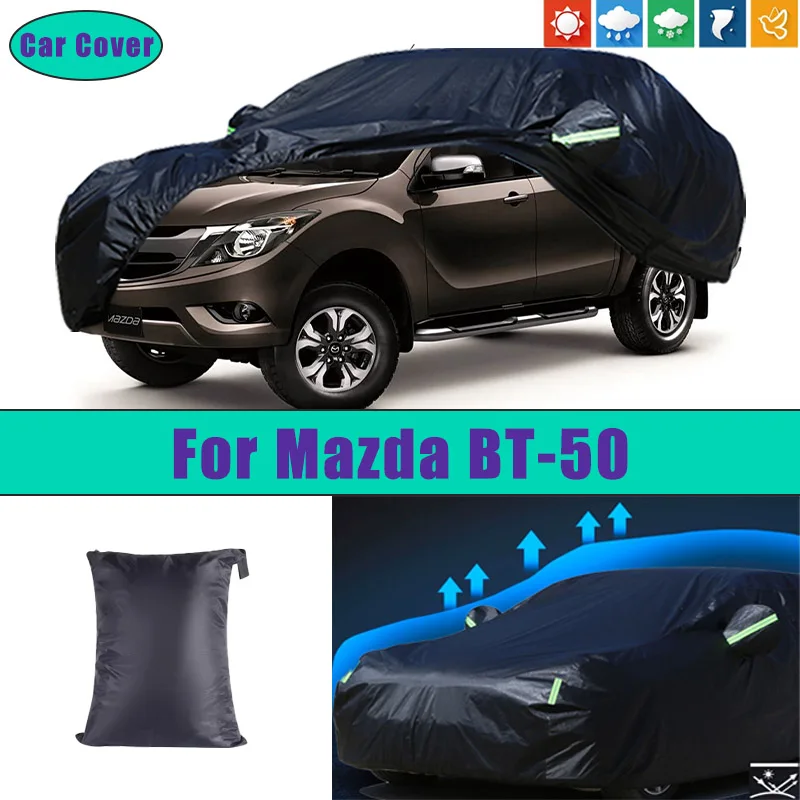 

Для Mazda BT-50 автомобильные полные внешние чехлы уличные водонепроницаемые пылезащитные защита от солнца, дождя и снега внешние автомобильные аксессуары