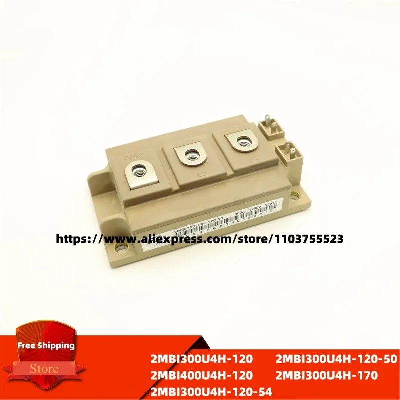 2MBI300U4H-120 2MBI400U4H-120 2MBI300U4H-120-54 2MBI300U4H-120-50 2MBI300U4H-170 IGBT module