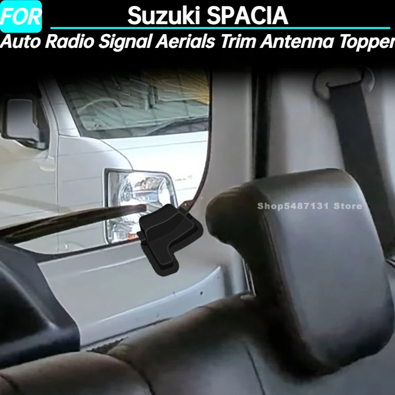 Car Auto Radio Signal Aerials Trim Antenna Topper Cover for Suzuki SPACIA Interior Accessories 2017 2018 2019 2020 2021-2023