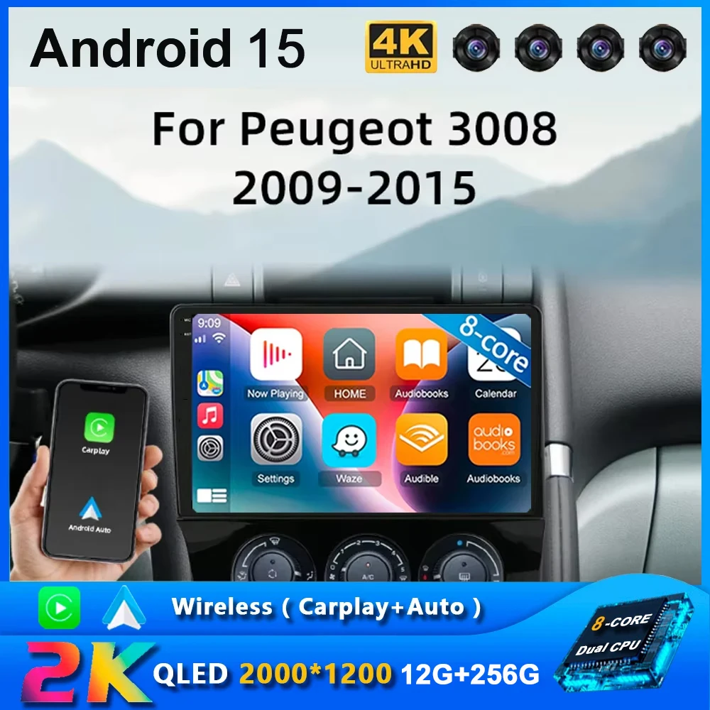 

Android 15 Car Radio For Peugeot 3008 2009-2015 Din Stereo Receiver Auto Audio Multimedia Player WIFI 4G Carplay GPS Navigation