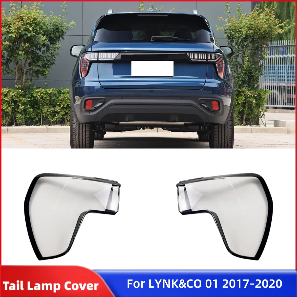 

For LYNK&CO 01 2017 2018 2019 2020 Car Articles Replacement Car Lights Shell Housing Cover Car Taillight Cover
