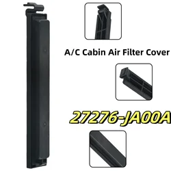 Car A/C Cabin Air Filter Cover 27276-JA00A For Nissan For Altima 2007-2012  For Maxima 2008-2015 Air Conditioning Filter Cover