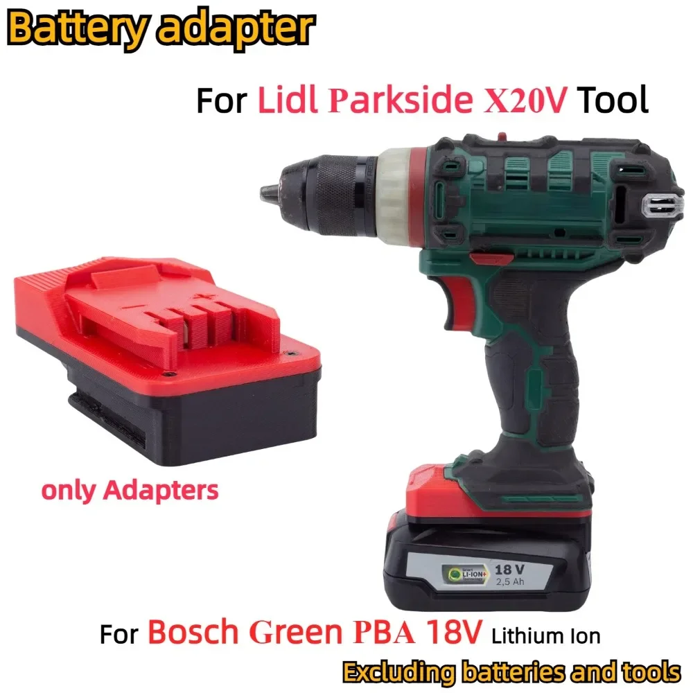 Adapter/Converter For Bosch Green PBA 18V Li-ion Battery TO Lidl Parkside X20V Cordless Electric Tools accessory (Only Adapter)