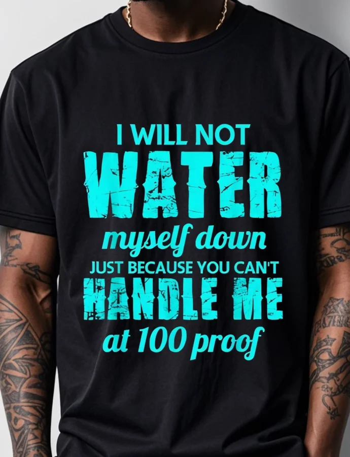 I Won't Belittle Myself Just  T-shirt- Stylish Black Background with Light Blue Text, Striking It's A Unique Fashion Statement