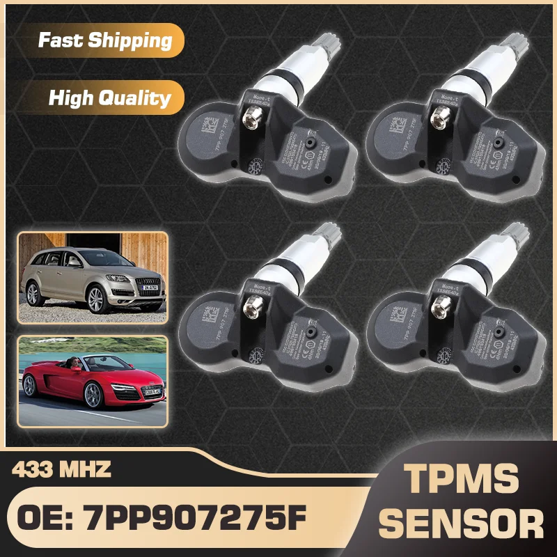 

7PP907275F 1/4PCS TPMS Tire Pressure Monitor Sensor For Audi Q7 2005-2014 Audi R8 Spyder 2007-2015 4F0907275 95560602100 433 MHz