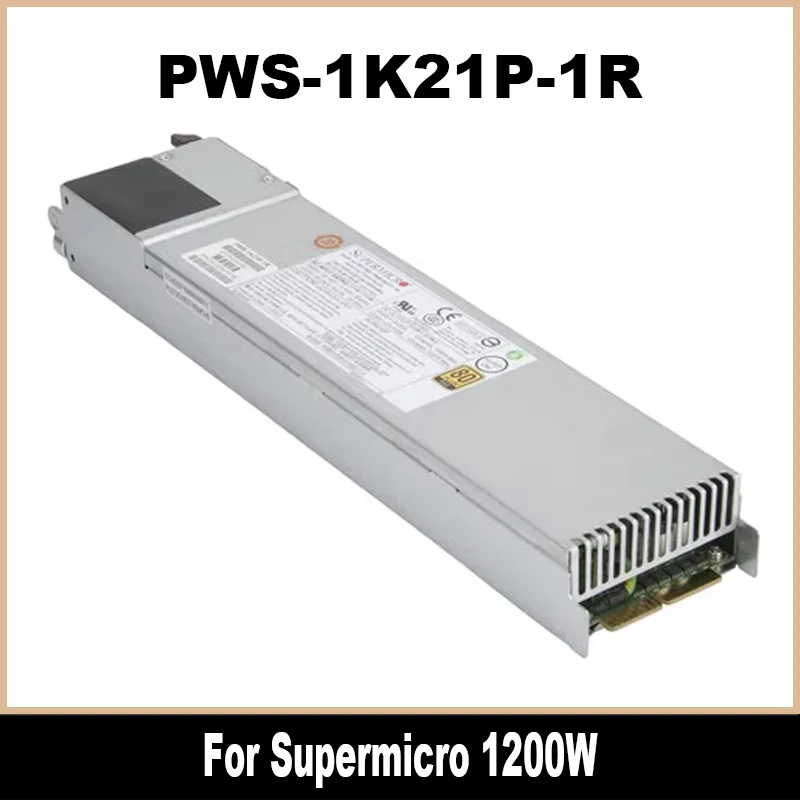Original PWS-1K21P-1R For Supermicro 1200W 1U Redundant Switching Power Supply 100% Tested