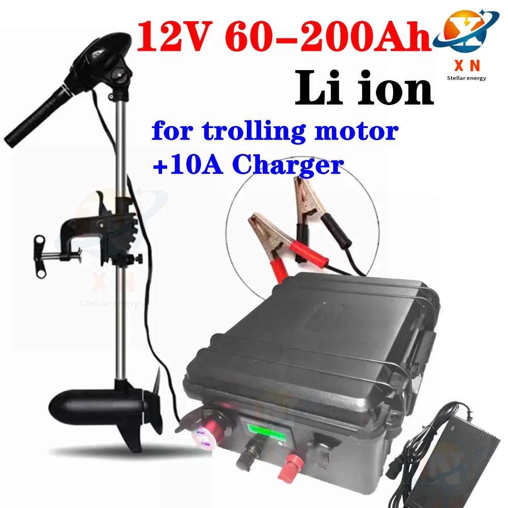 waterproof rechargeable 12V 60Ah 80Ah 120Ah 150ah 180ah 200ah Lithium ion battery for trolling motor boat propeller+10A Charger