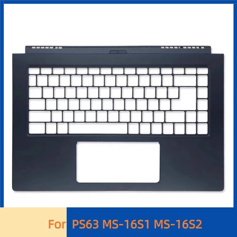 

Новый чехол для ноутбука PS63 MS-16S1 MS-16S2 15,6 дюйма, верхняя крышка упора для рук, корпус C