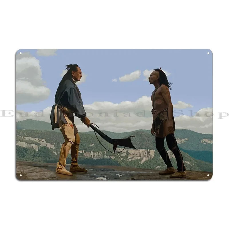 

Last Of The Mohicans Metal Plaque Club Decoration Pub Print Plaques Tin Sign Poster