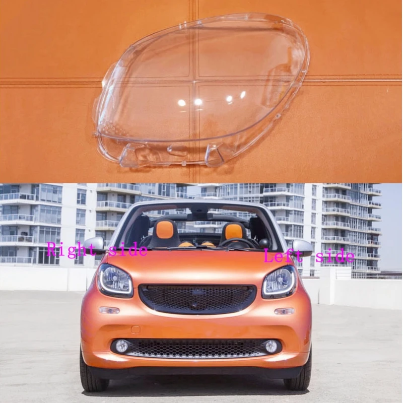 For Smart Fortwo Forfour 2016 2017 2018 2019 Car Headlight Shell Headlamp Cover Replace Lamp Shade Headlamp Lens Glass