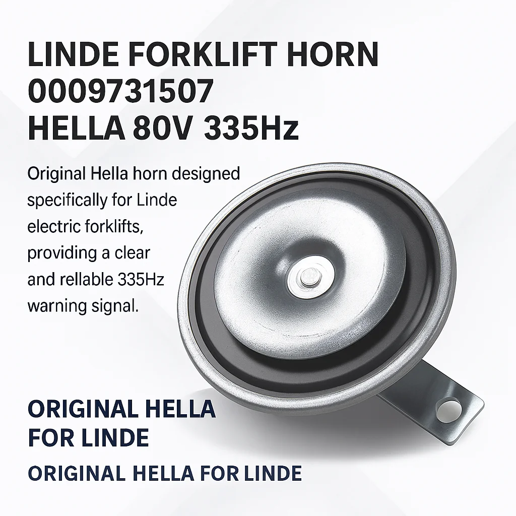 

Linde Forklift Horn 0009731507 Hella 80V 335Hz Original Spare Part