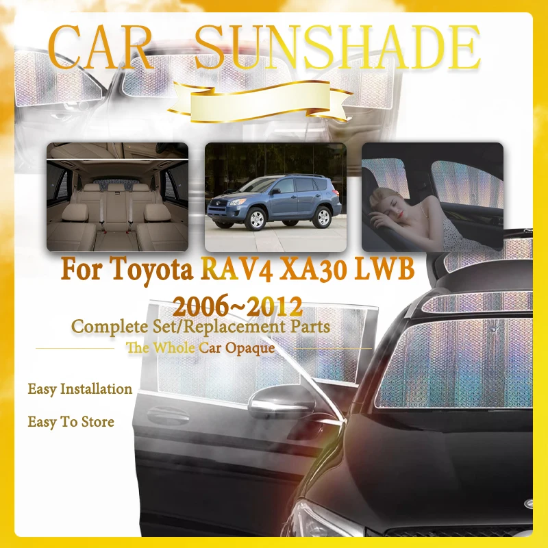 

Fit For Toyota RAV4 Vanguard XA30 LWB 2006~2012 Car Window Sunshade Cover Sun Window Visor Shields Coverage Pad Auto Accessories