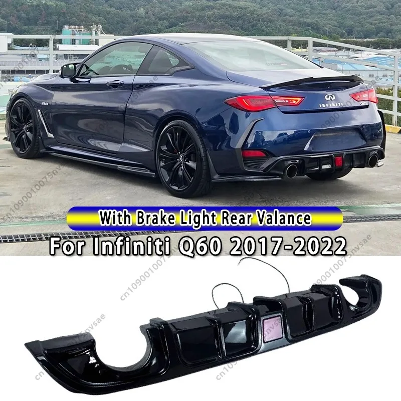 

For Infiniti Q60 Coupe 2017-2022 with Brake Light Car Rear Bumper Lip Diffuser Spoiler Splitter Rear Bumper Valance Bodykit