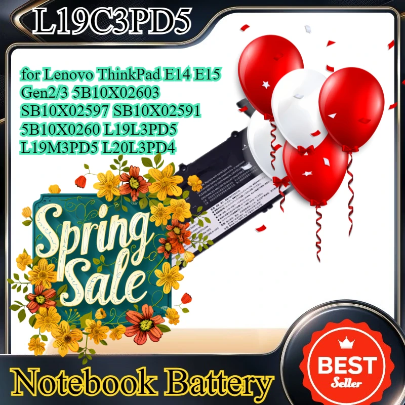 

L19C3PD5 Laptop Battery for Lenovo ThinkPad E14 E15 Gen2/3 5B10X02603 SB10X02597 SB10X02591 5B10X0260 L19L3PD5 L19M3PD5 L20L3PD4
