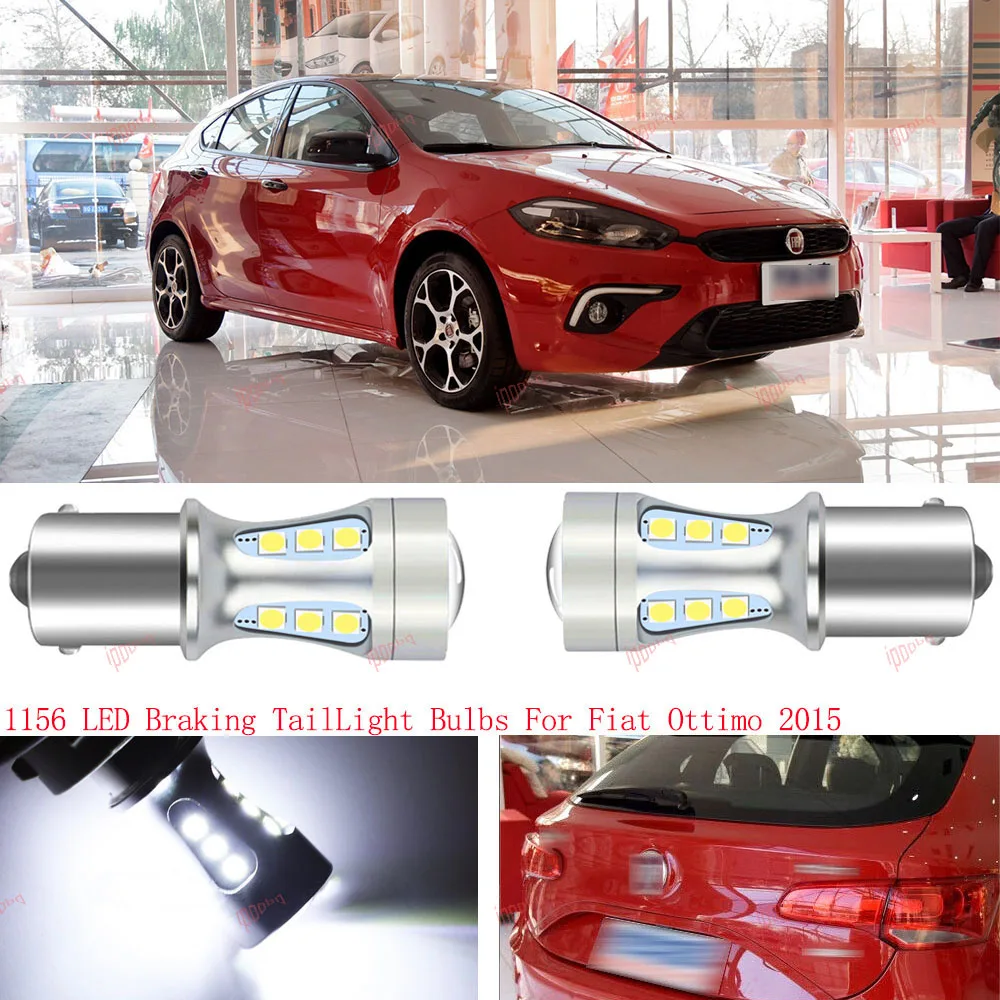 

2pcs Error Free 1156 LED Stop Braking Tail Projector Light Bulbs For Fiat Ottimo 2015