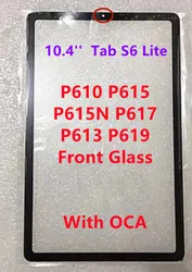 New 10.4'' For Samsung Galaxy Tab S6 Lite P610 P615 P615N P617 P613 P619 Front Glass Touch Screen LCD Outer Panel With OCA Test