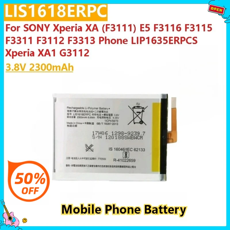 

Новый аккумулятор для телефона 3,8 В 2300 мАч LIS1618ERPC LIP1635ERPCS для SONY Xperia XA (F3111) E5 F3116 F3112 F3313 F3115 Xperia XA1 G3112
