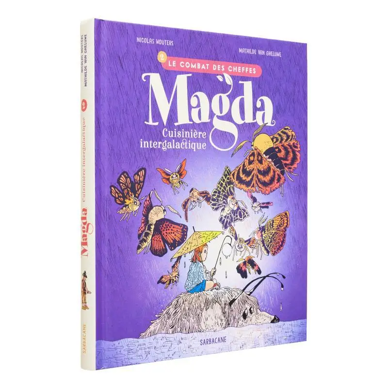 Magda Intergalactic Cooker Volume 2 The Fight Of The Chiefs Mathilde Van Gheluwe Nicolas Wouters 9782377317981
